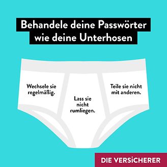Behandle deine Passwörter wie Unterhosen