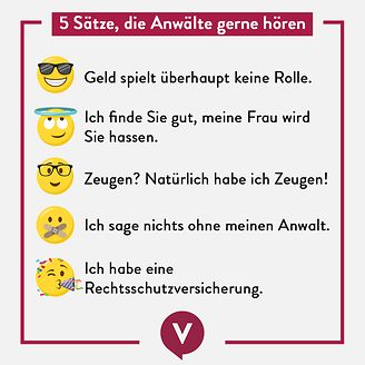 5 Sätze, die Anwälte gerne hören (© DIE VERSiCHERER)
