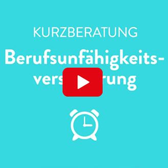 Kurzberatung Berufsunfähigkeitsversicherung