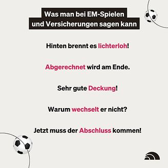 Was man bei EM-Spielen und Versicherungen sagen kann (© GDV)